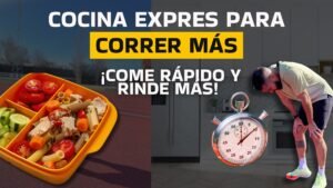 Lee más sobre el artículo #57 🥗 Comidas RÁPIDAS y SALUDABLES para CORREDORES🏃‍♂️: Mejora tu RENDIMIENTO sin perder tiempo ⏱️